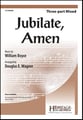 Jubilate, Amen Three-Part Mixed choral sheet music cover